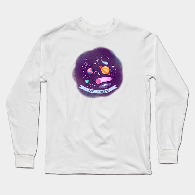 Trust The Universe Long Sleeve T-Shirt by ehmacarena-art